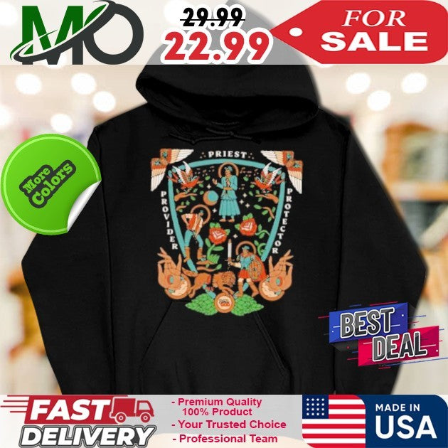 Priest Provider Protector Hooded Sweatshirt Kings Dream Ent Shirt