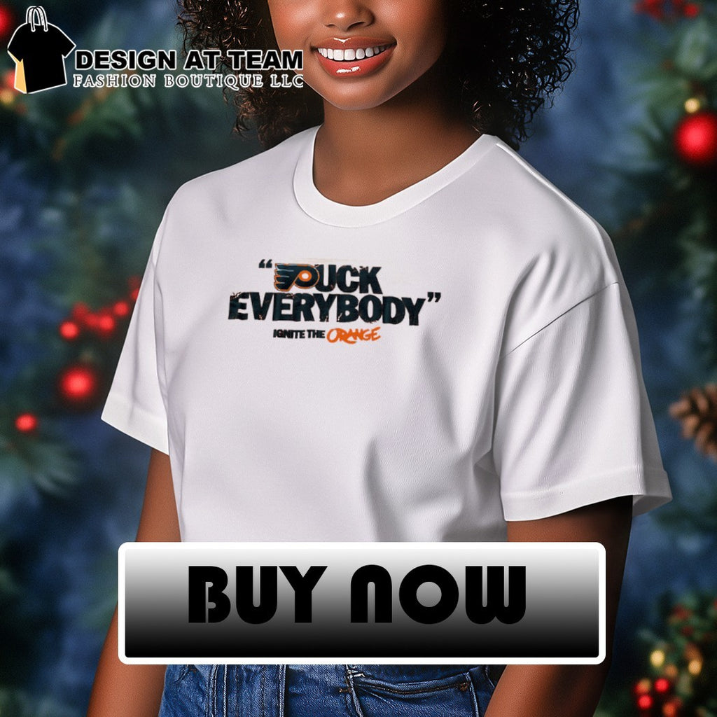 Puck Everybody The Flyers Game 4 Playoff shirt