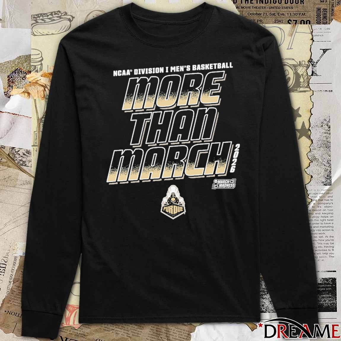 Purdue Boilermakers 2026 NCAA Division I Men’s Basketball More Than March t-shirt