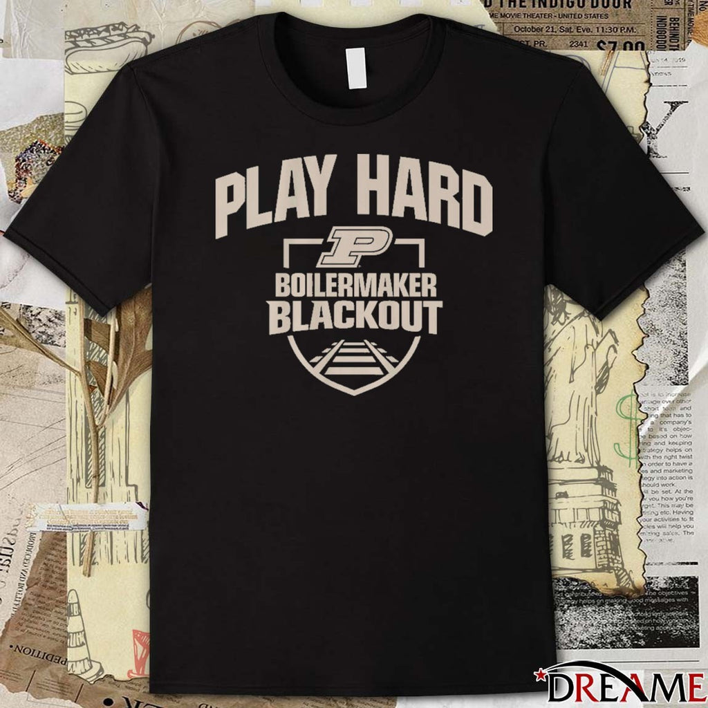 Purdue Boilermakers Basketball Blackout Play Hard 2026 t-shirt