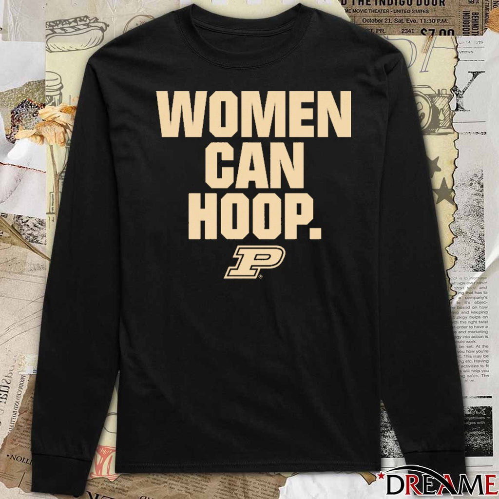 Purdue Boilermakers Women’s Basketball Women Can Hoop NCAA t-shirt