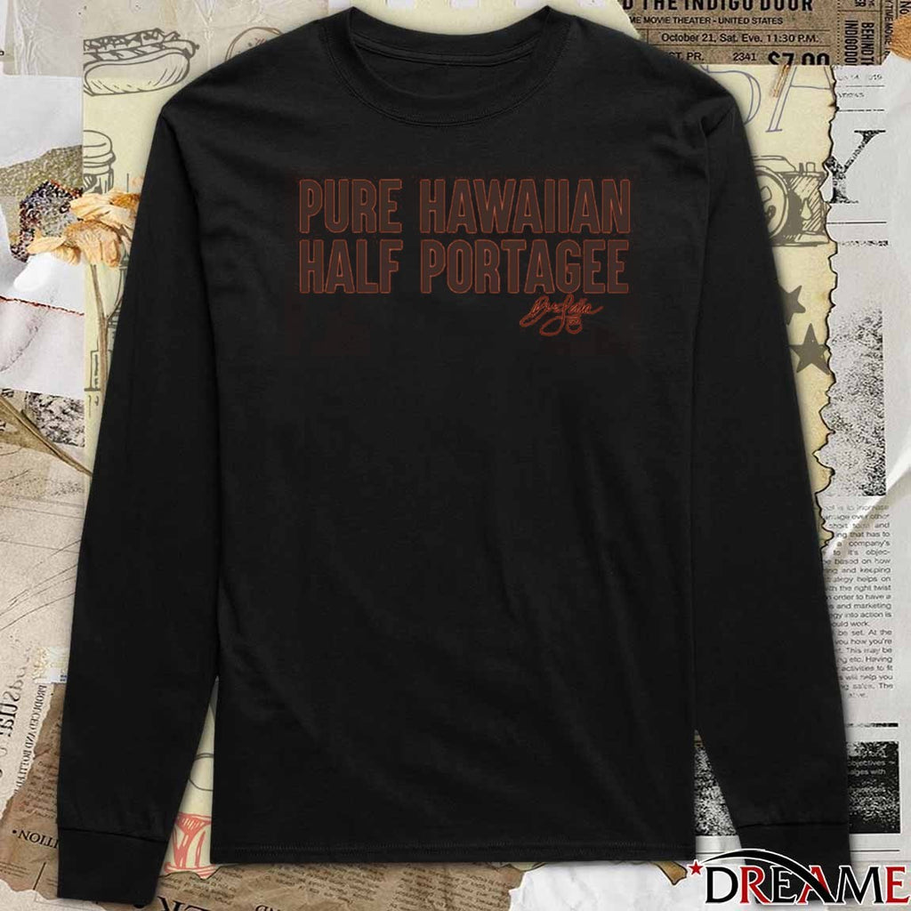 Pure Hawaiian Half Portagee Signature 2025 t-shirt