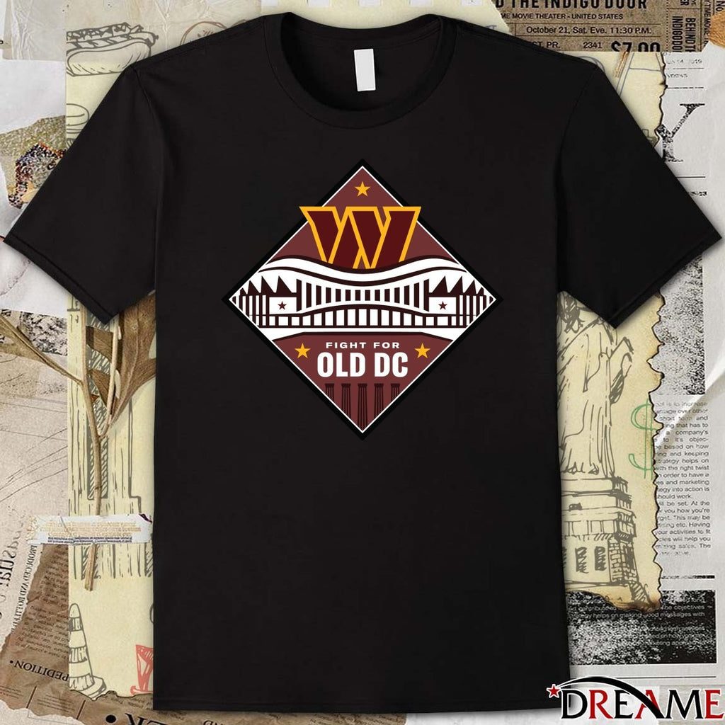 RFK Stadium Washington Commanders Fight For OLD DC t-shirt