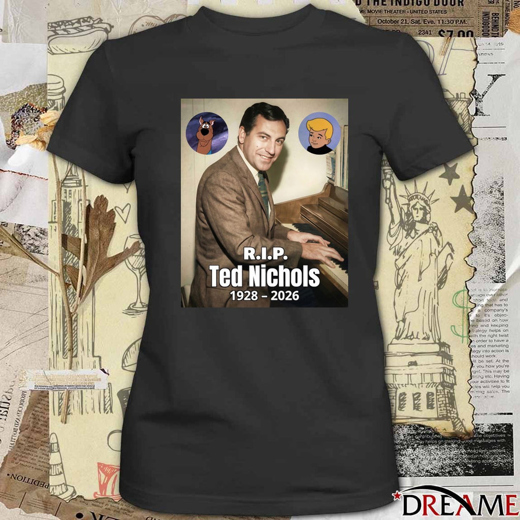 RIP Ted Nichols 1928 – 2026 t-shirt
