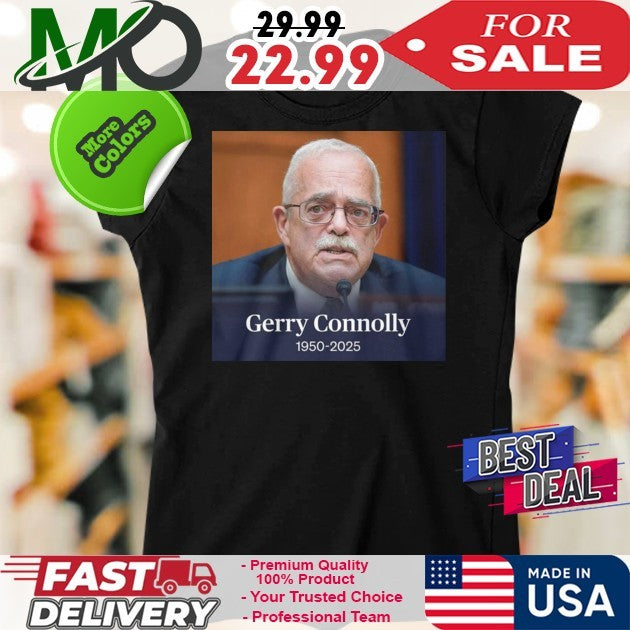 RIP Virginia Rep. Gerry Connolly 1950-2025 Shirt