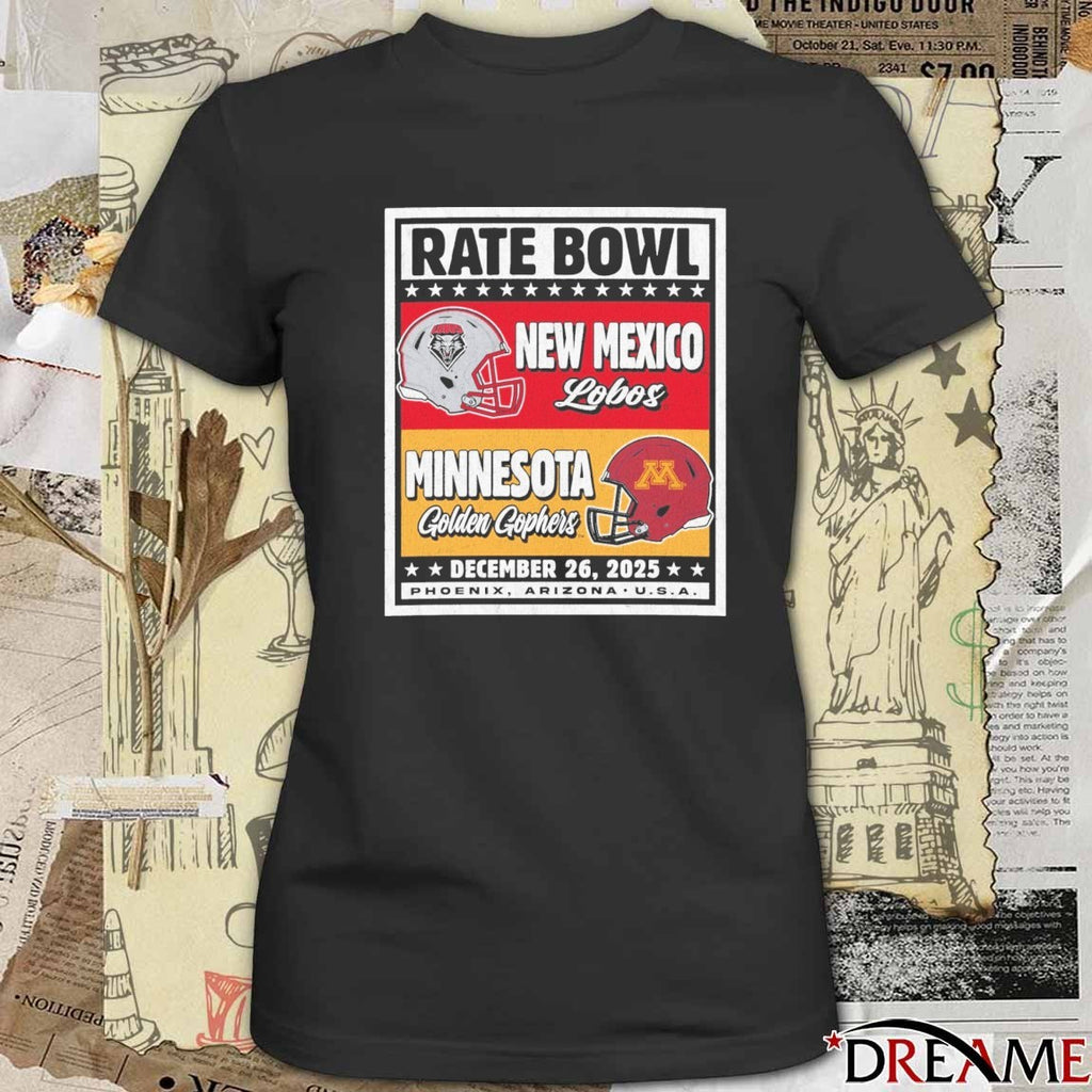 Rate Bowl New Mexico Lobos vs Minnesota Golden Gophers Bout Matchup Phoenix Arizona USA Dec 26 2025 t-shirt