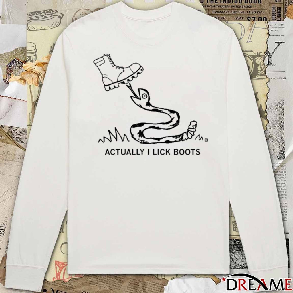 Raygun Actually I Lick Boots t-shirt