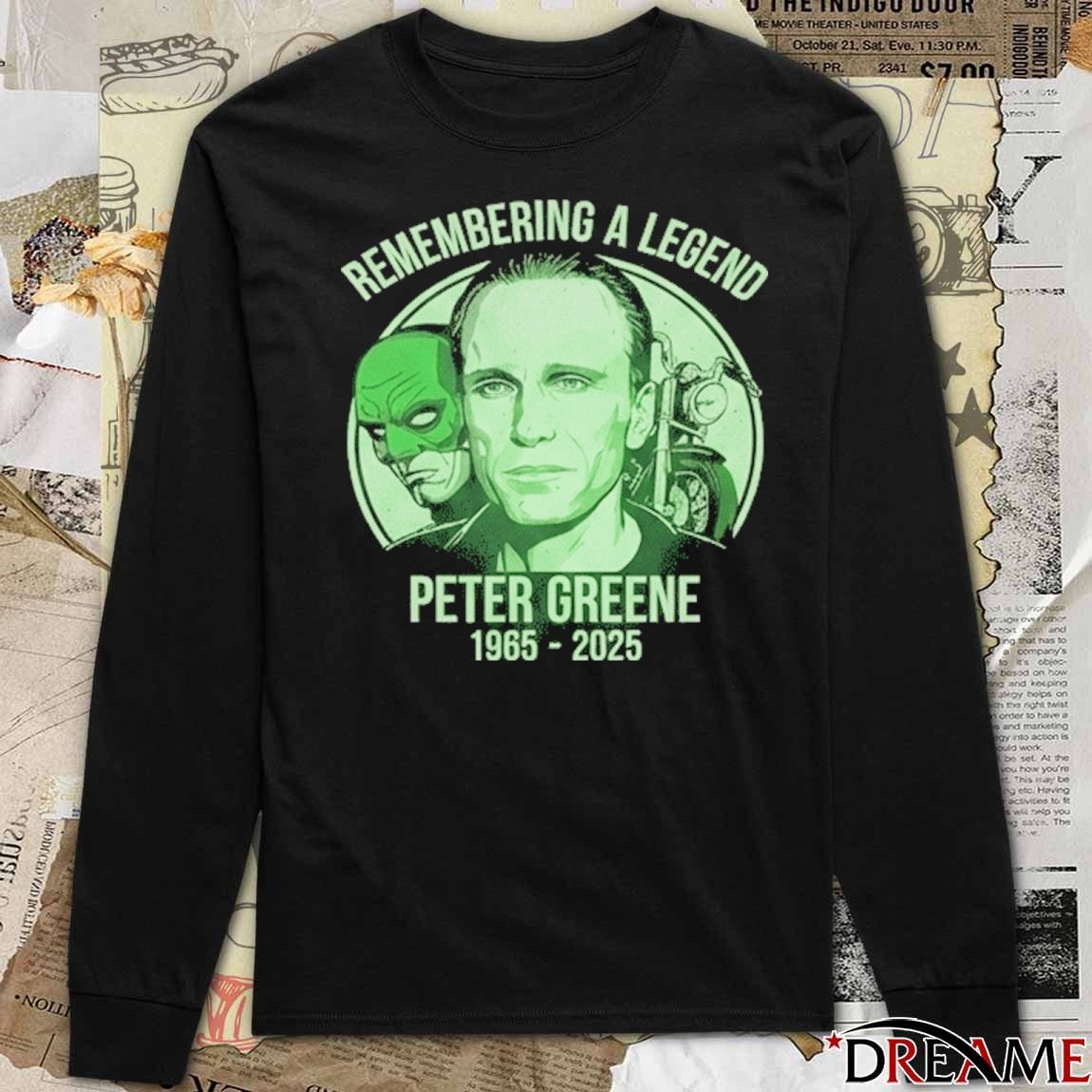 Remembering A Legend Actor Peter Greene 1965 – 2025 t-shirt