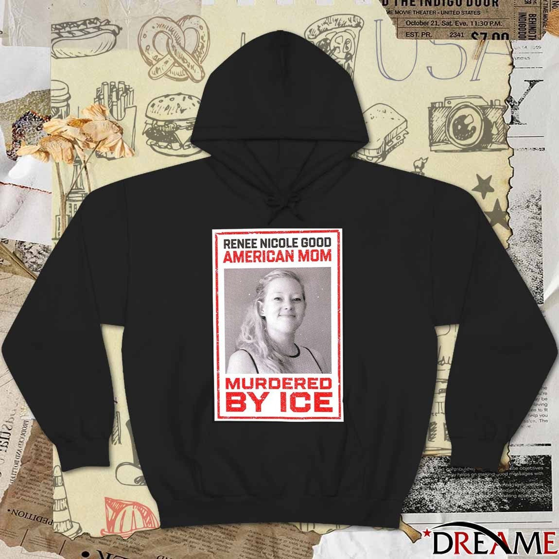Renee Nicole Good American Mom Murdered By Ice t-shirt