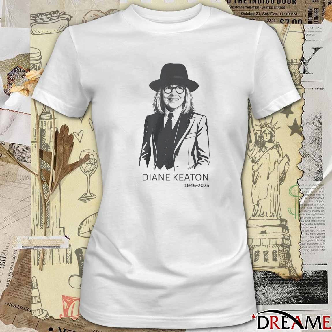 Rest In Peace Diane Keaton 1946 – 2025 t-shirt