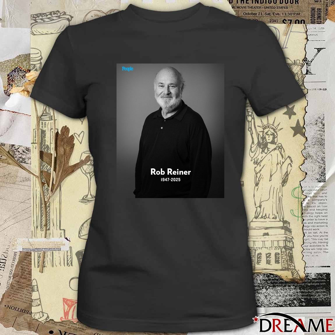 Rest In Place Rob Reiner 1947 – 2025 Has Died At The Age Of 78 – People Poster t-shirt