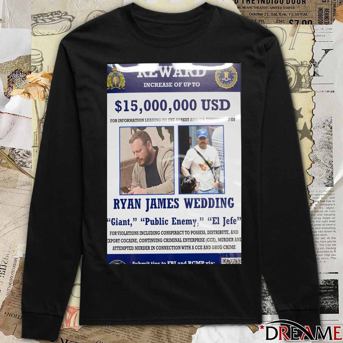 Reward Increase Of Up To USD Ryan James Wedding Giant Public Enemy El Jefe Poster t-shirt