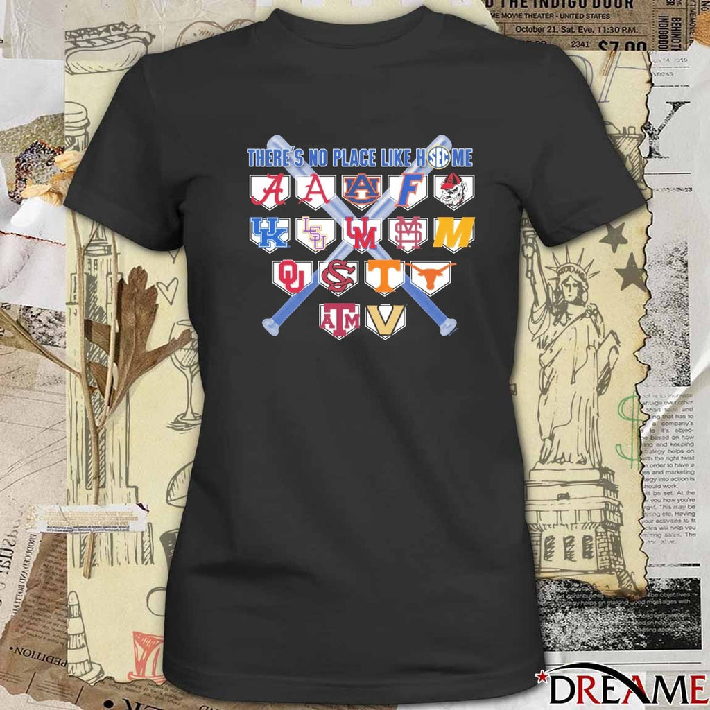 SEC Baseball Bats and Plate There’s No Place Like Home All Teams Logos t-shirt
