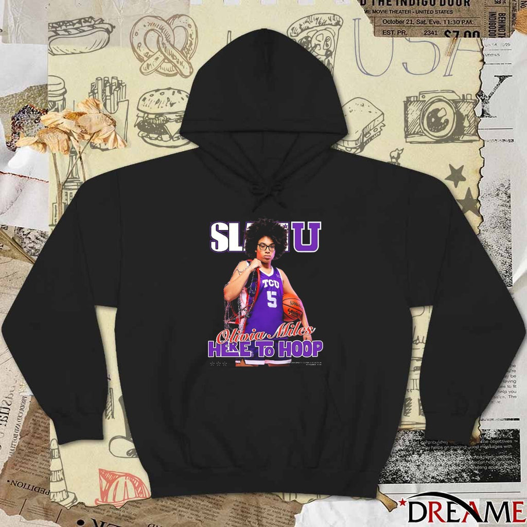 SLAM U Cover Olivia Miles Here To Hoop TCU Horned Frogs t-shirt