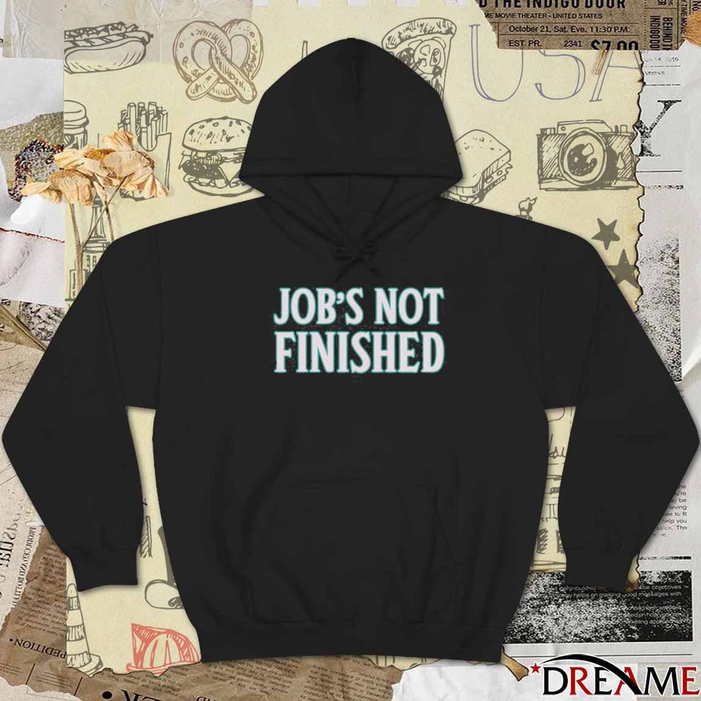 Seattle Mariners MVP Cal Raleigh Wearing Job’s Not Finished 2025 t-shirt