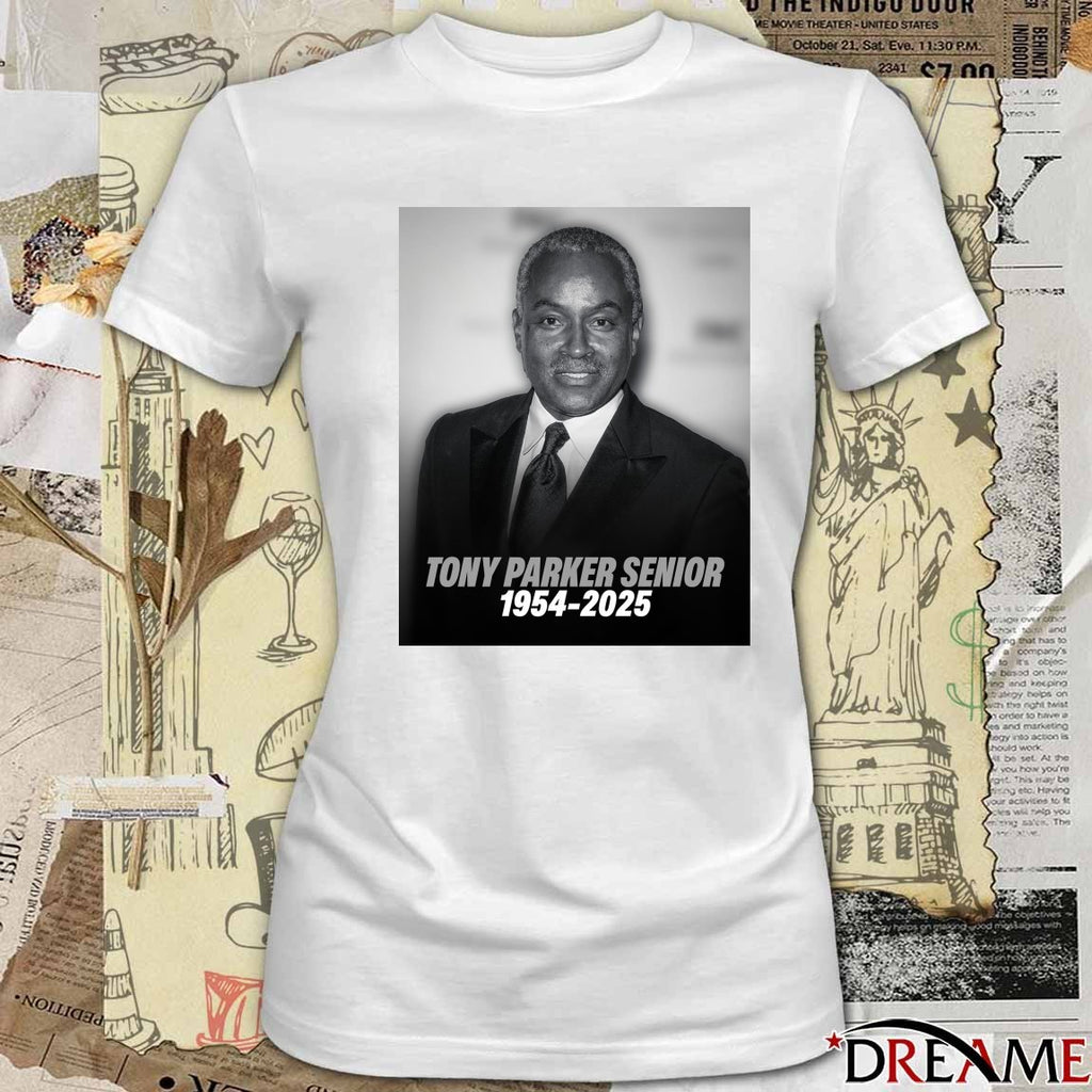 Skweek Are Deeply Saddened By The Passing Of Tony Parker Senior 1954-2025 Poster t-shirt