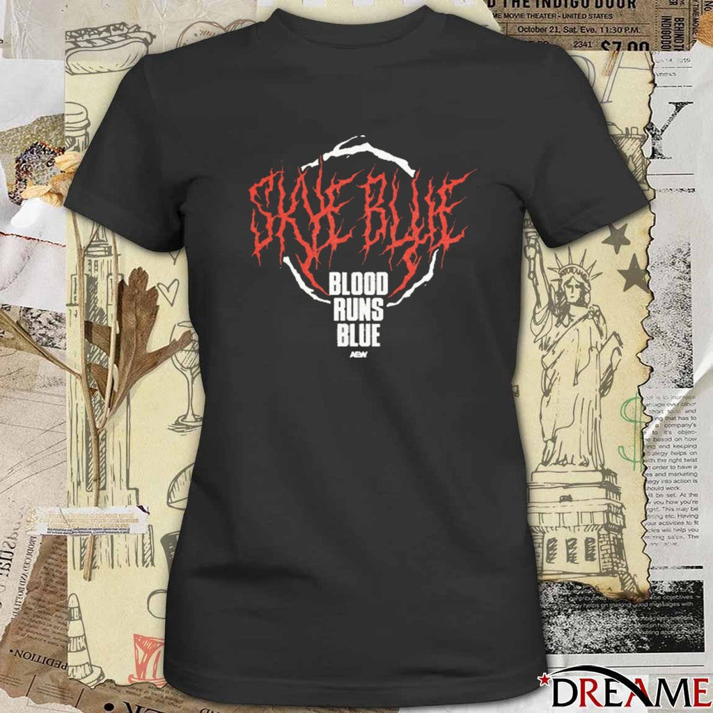 Skye Blue Blood Runs Blue AEW 2025 t-shirt