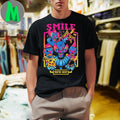 Smile You’re Next Enjoy The Show Shirt