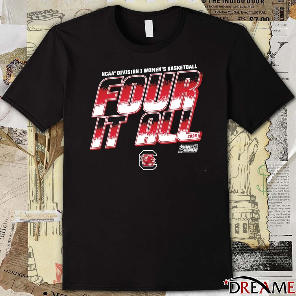 South Carolina Gamecocks 2026 NCAA Division I Women’s Basketball Four It All March Madness t-shirt
