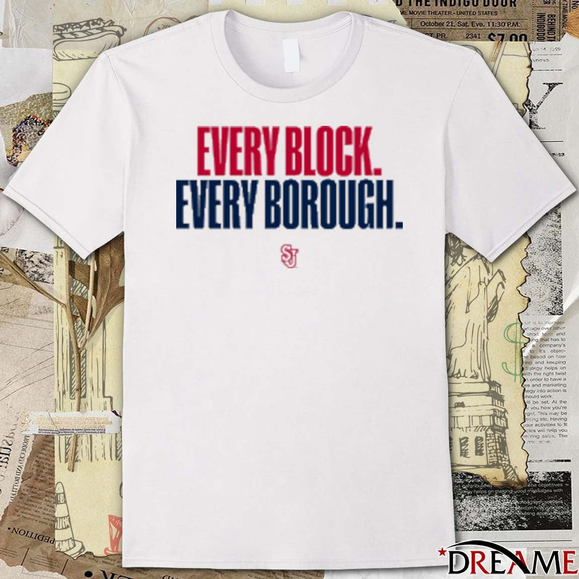 St John’s Red Storm Basketball Every Block Every Borough t-shirt
