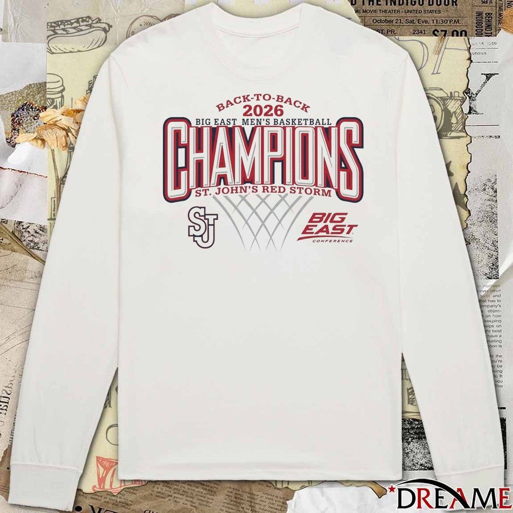 St John’s Red Storm Men’s Basketball 2026 Back To Back Big East Regular Season Champions t-shirt