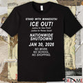 Stand With Minnesota ICE Out Justice For Alex Pretti Justice For Renee Good January 30 2026 t-shirt