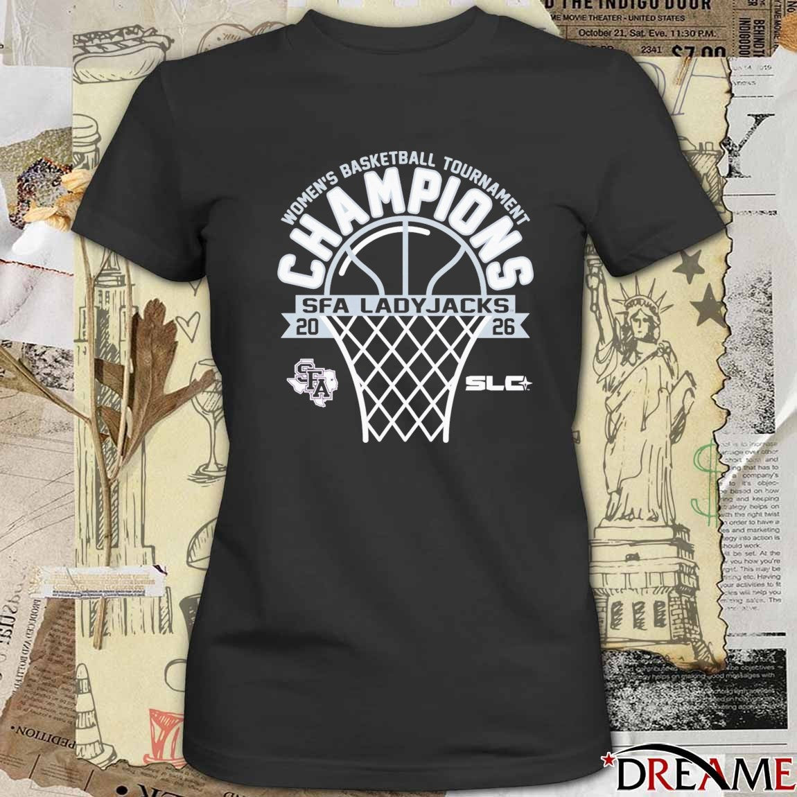 Stephen F Austin Ladyjacks 2026 Southland Conference Women’s Basketball Tournament Champions t-shirt