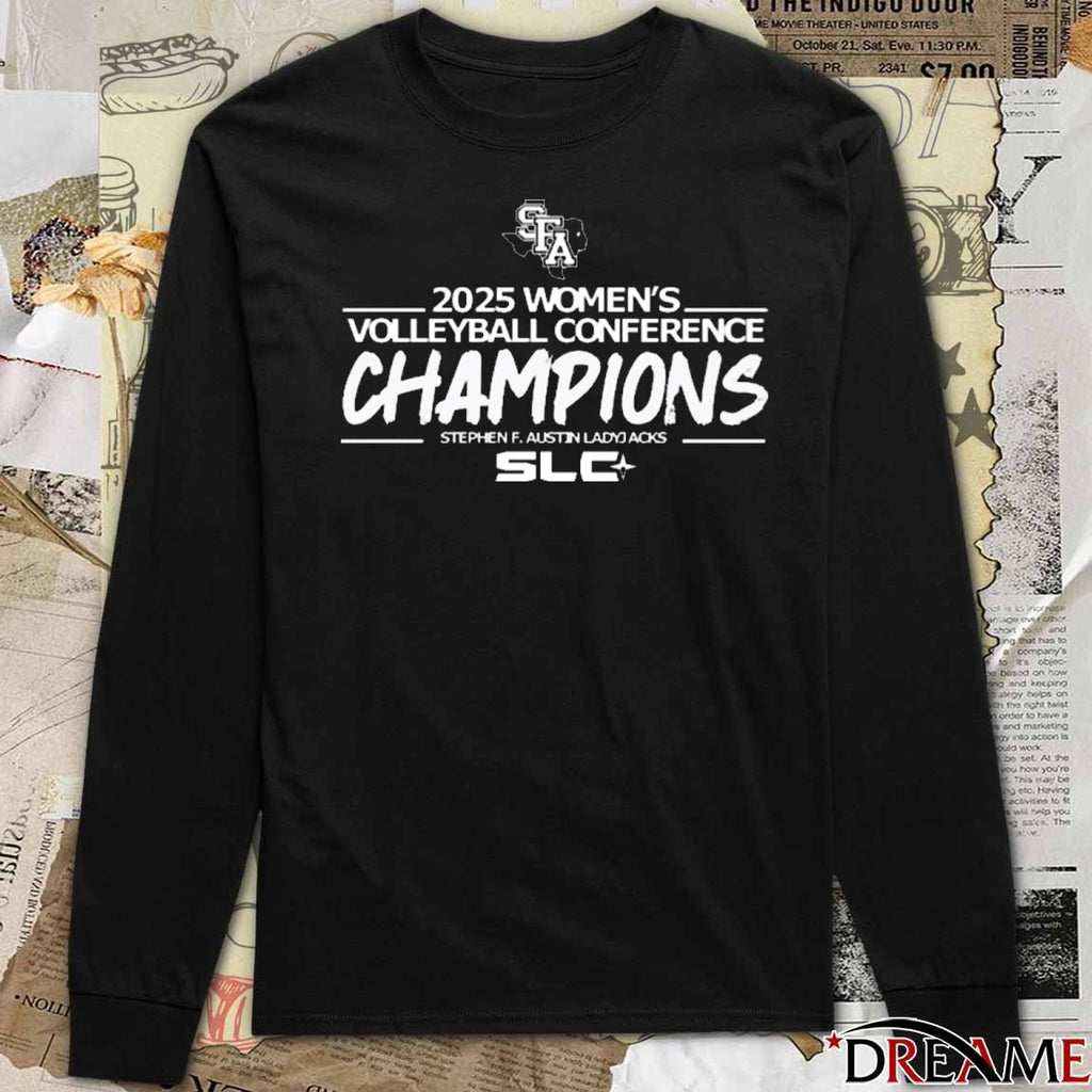 Stephen F. Austin Ladyjacks 2025 Women’s Volleyball Conference Champions t-shirt