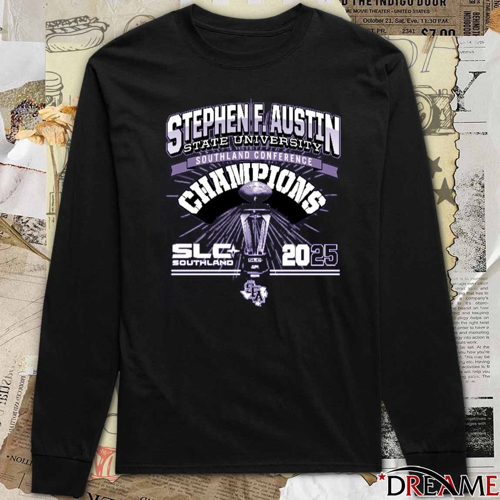 Stephen F. Austin State University Southland Conference 2025 Champions t-shirt