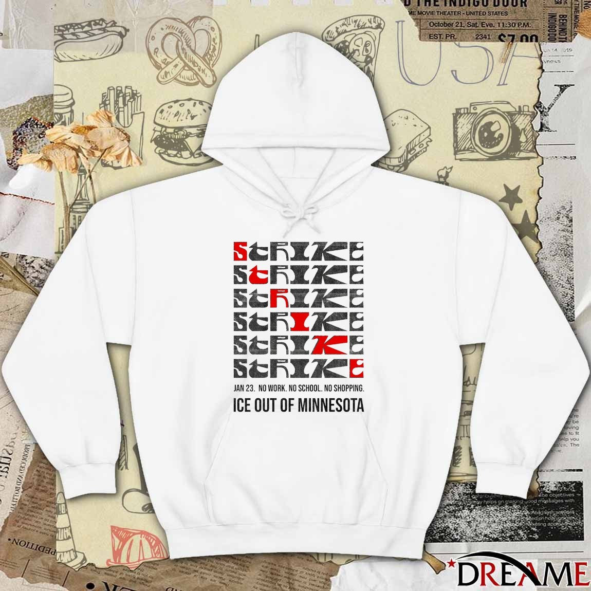 Strike January 23 2026 No Work No School No Shopping ICE Out Of Minnesota t-shirt