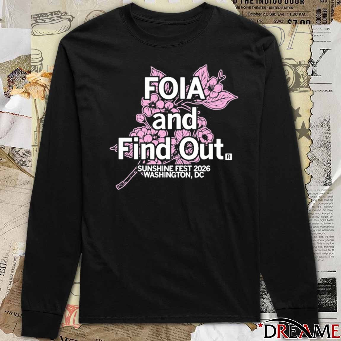 Sunshine Festival 2026 Washington DC Foia And Find Out t-shirt