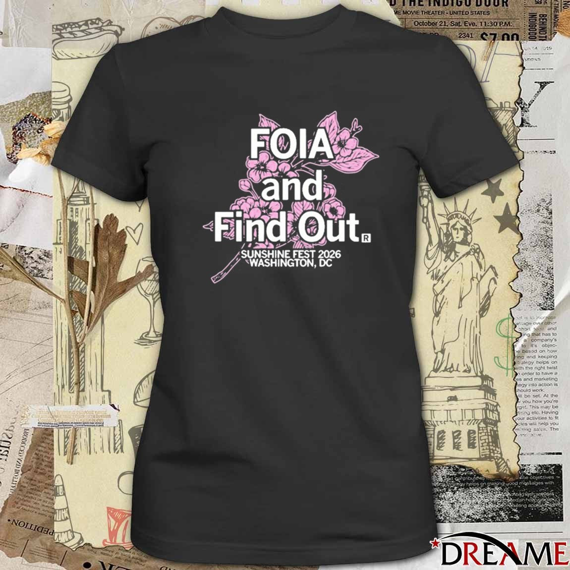 Sunshine Festival 2026 Washington DC Foia And Find Out t-shirt