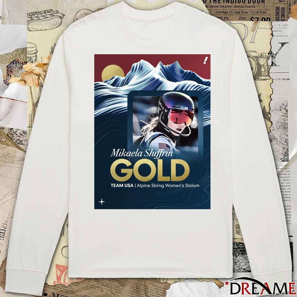 Team USA Alpine Skiing Women’s Slalom Mikaela Shiffrin Gold Medal 2026 Winter Oiympics t-shirt