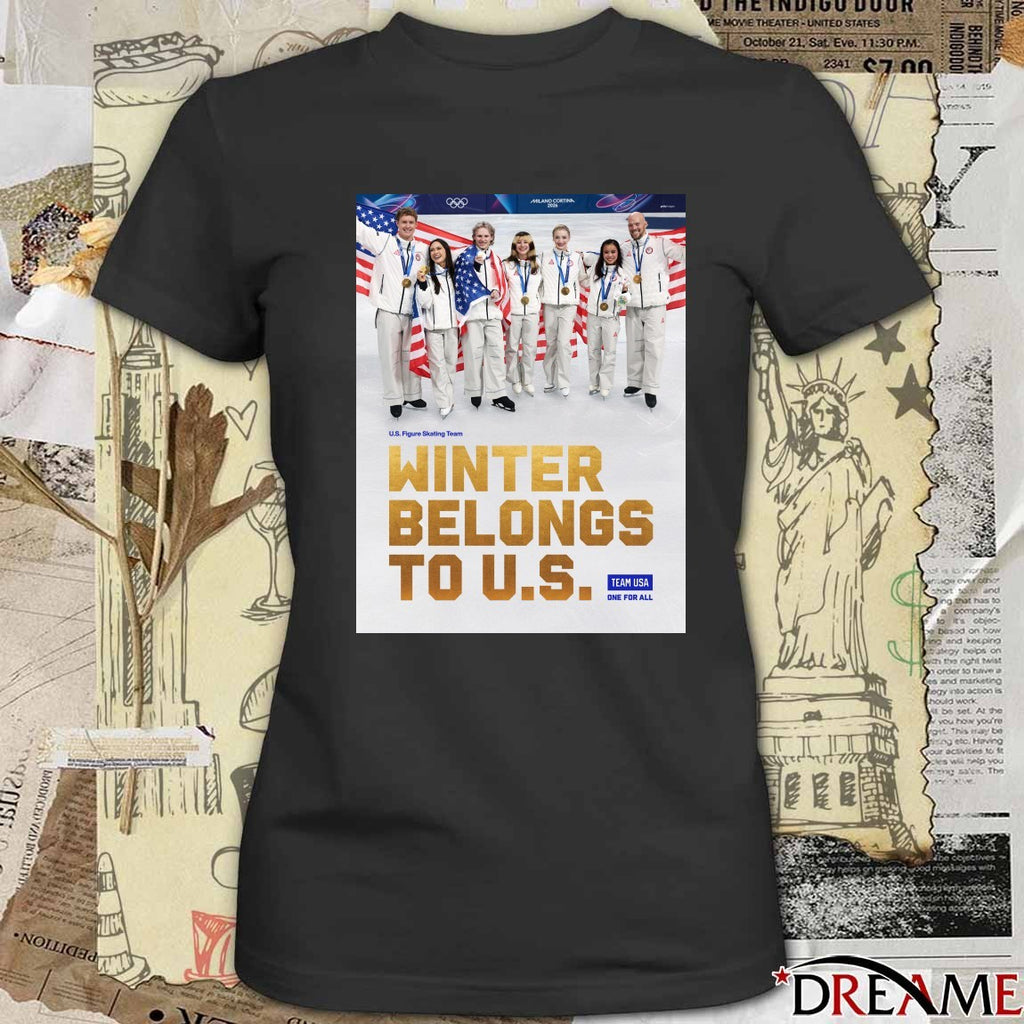 Team USA U.s. Figure Skating Team Winter Belongs To US Poster t-shirt