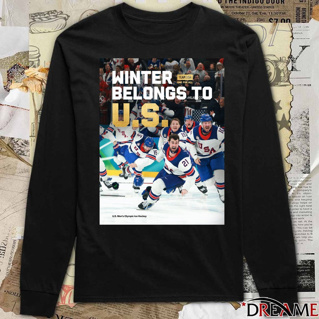 Team USA Winter Belongs To U.S. Men’s Olympic Ice Hockey 2026 Poster t-shirt