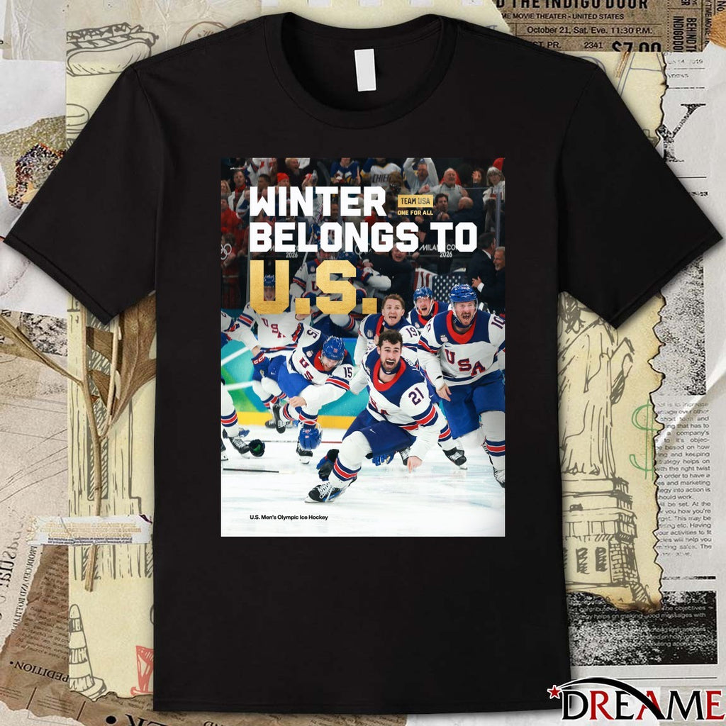 Team USA Winter Belongs To U.S. Men’s Olympic Ice Hockey 2026 Poster t-shirt