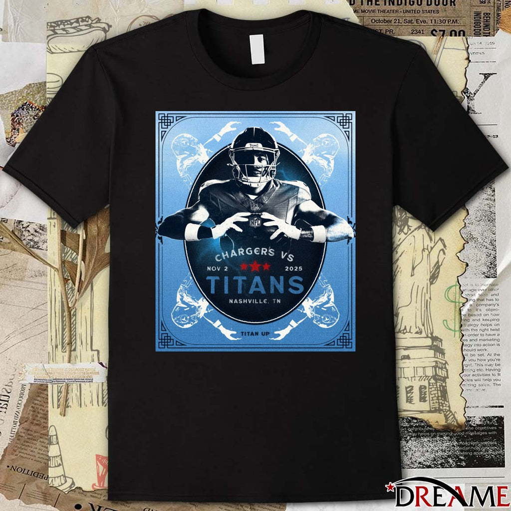 Tennessee Titans Vs Los Angeles Chargers November 2, 2025, in Nashville, Tennessee Poster t-shirt