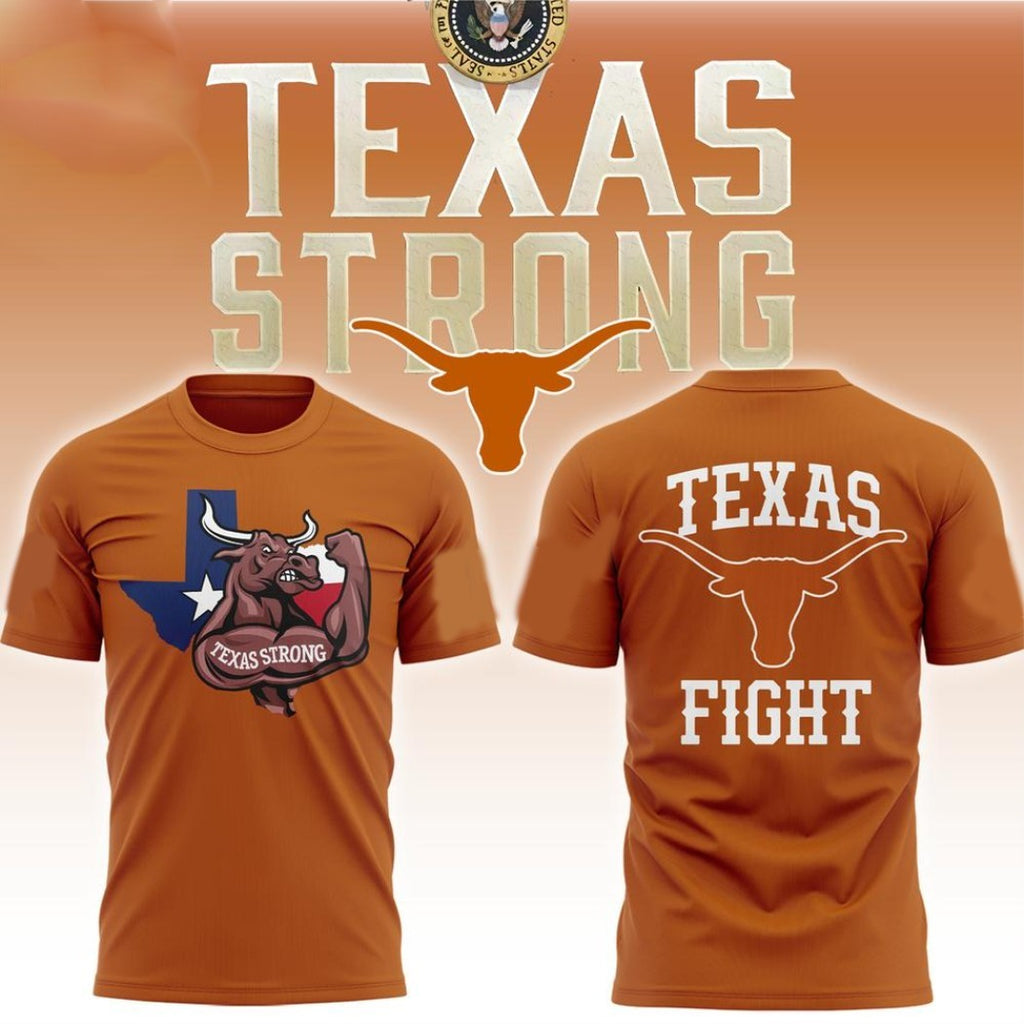 Texas Longhorns Texas Strong & Texas Fight Collegiate Fan T-Shirt
