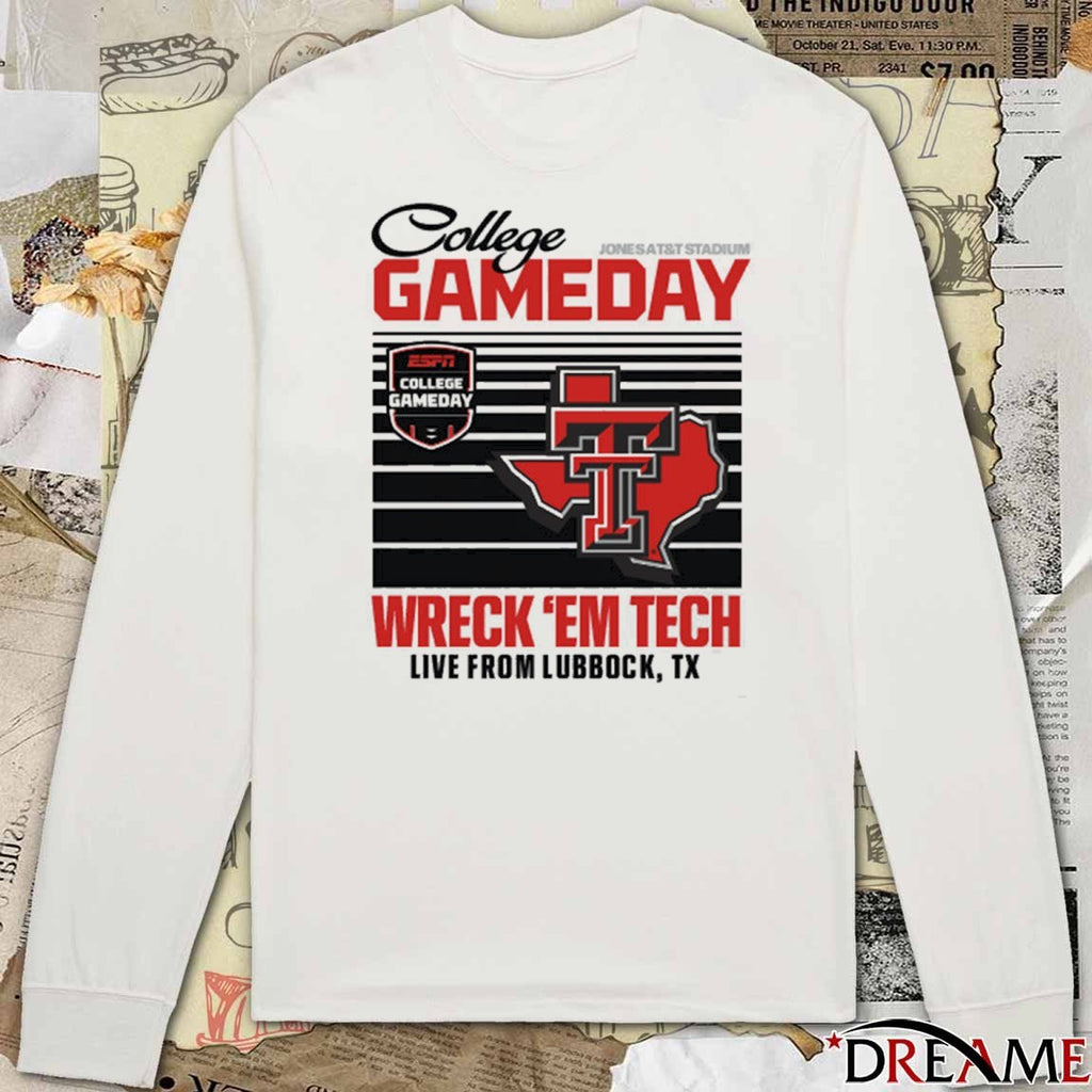 Texas Tech Red Raider ESPN College Gameday Wreck’Em Tech Live From Lubbock TX Jones AT&T Stadium t-shirt