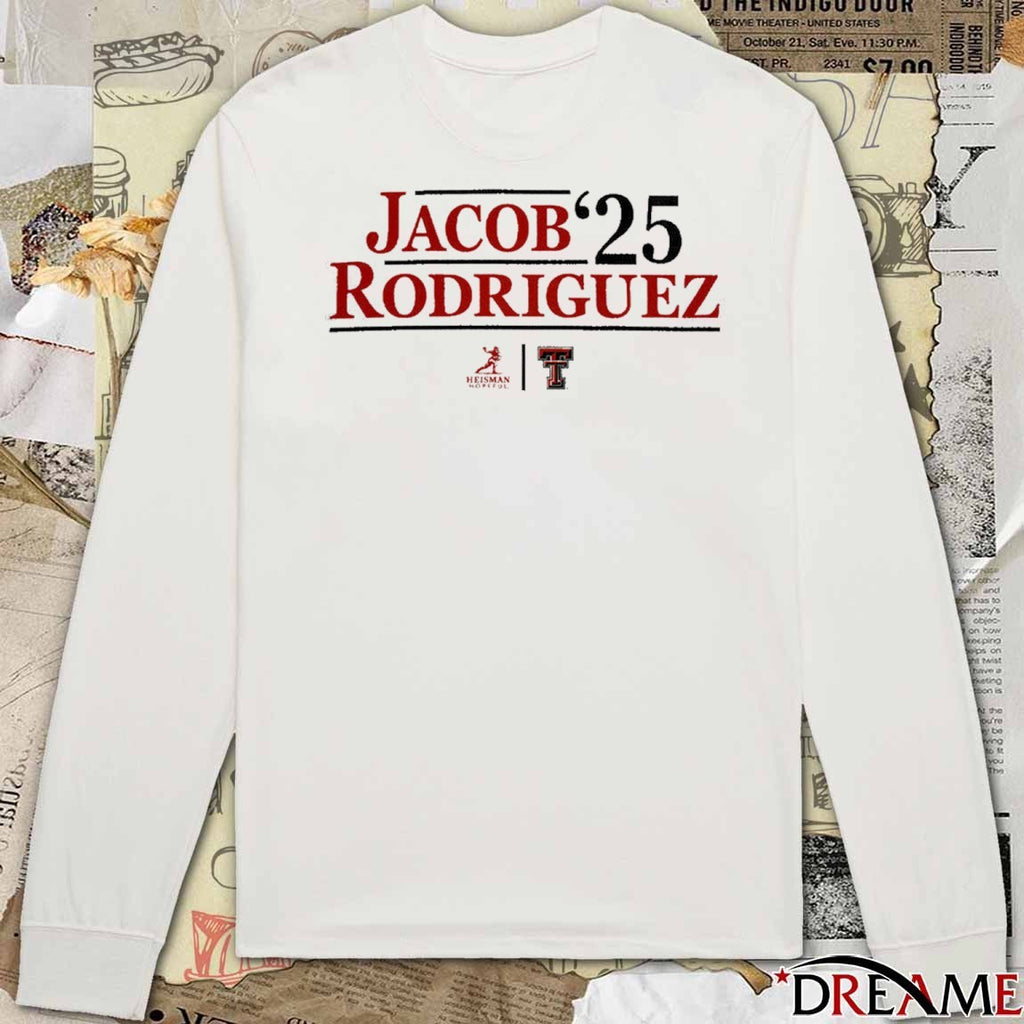 Texas Tech Red Raiders NIL Jacob Rodriguez ’25 Heisman Hopeful t-shirt