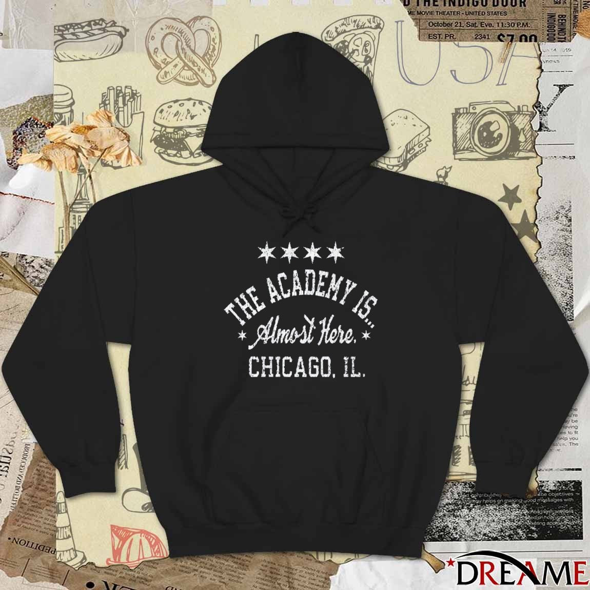 The Academy Is Almost Here Chicago IL 2025 t-shirt