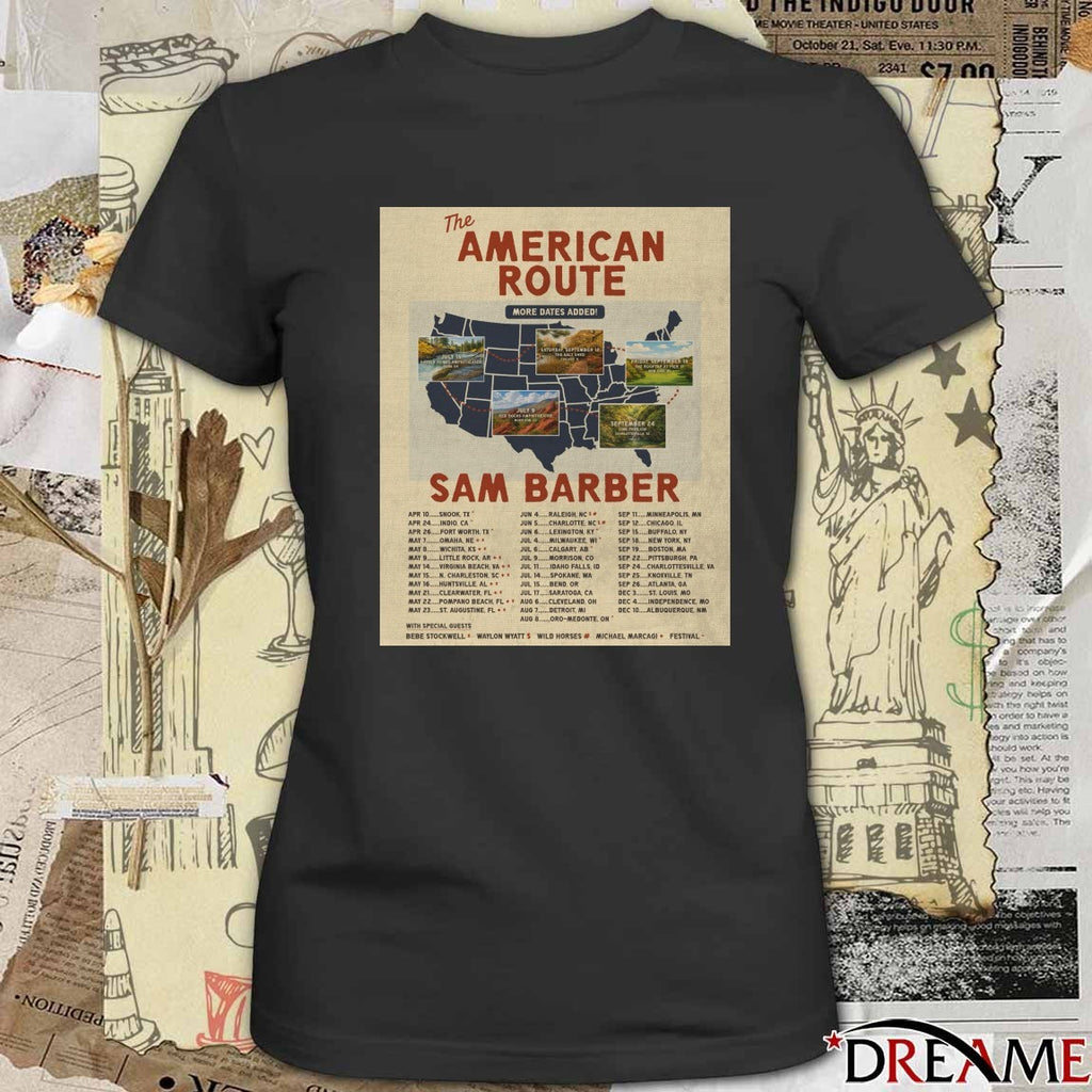The American Route Tour More Dates Added Sam Barber Apr 10 – Dec 10 Poster t-shirt