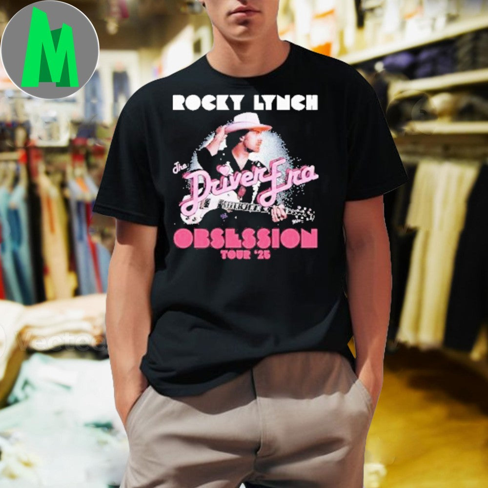 The Driver Era Obsession World Tour 2025 Cities List Cover Rocky Lynch Kicks Of In Minneapolis MN On May 31 Two Shirt