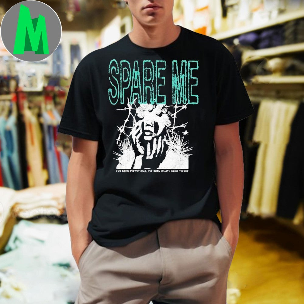 The Plot In You Merch Shop Store Spare Me Shirt
