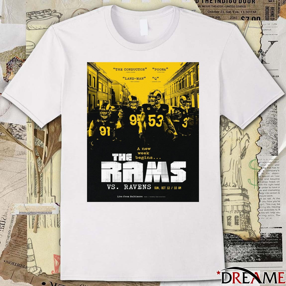 The Rams Vs Ravens A New Week Begins Sun October 12 2025 Live From Baltimore Poster t-shirt