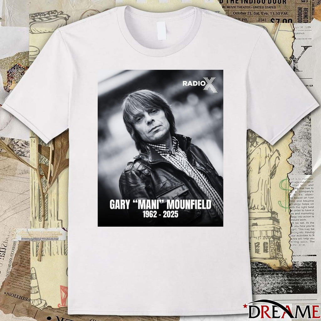 The Stone Roses Legend Gary Mani Mounfield Has Died 1962 – 2025 Poster t-shirt