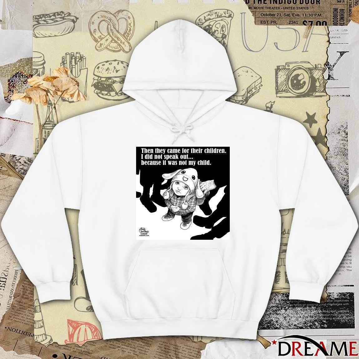 Then they Came For Their Children I Did Not Speak Out Because It Was Not My Child Free Liam Ramos t-shirt