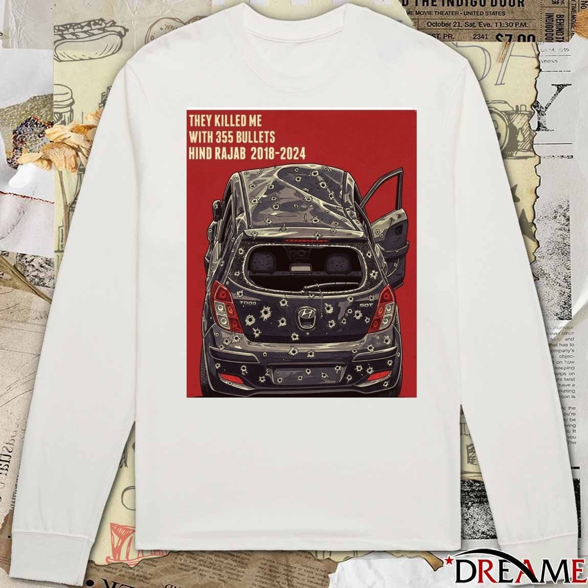 They Killed Me With 355 Bullets Hind Rajab 2018-2024 Poster t-shirt