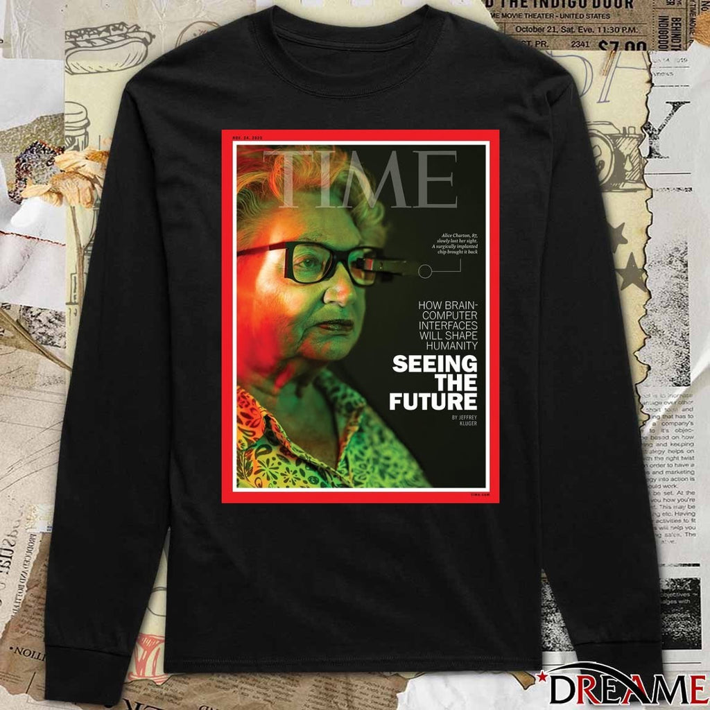 Time How Brain-Computer Interfaces Will Shape Humanity Seeing The Future 2025 Poster t-shirt
