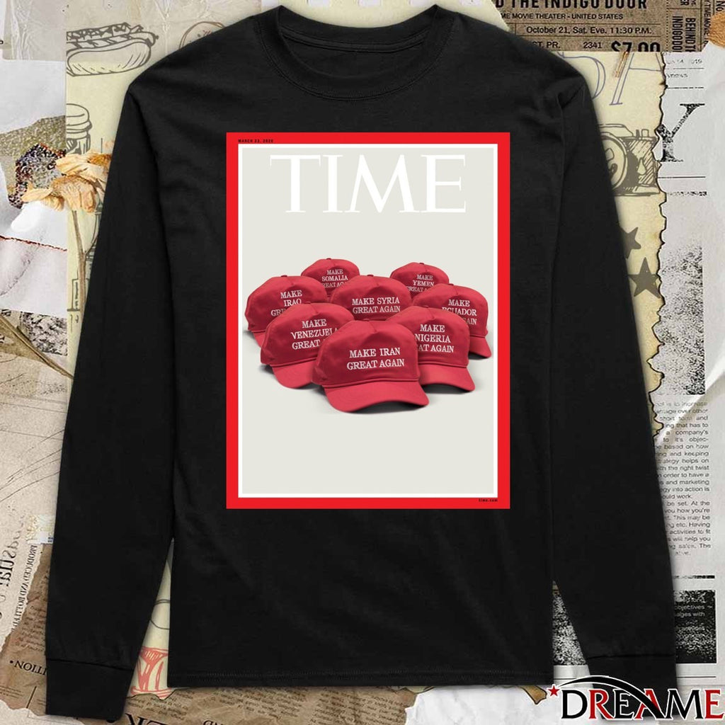 Time Make Venezuela, Iran, Syria Iraq Again March 23 2026 Poster t-shirt